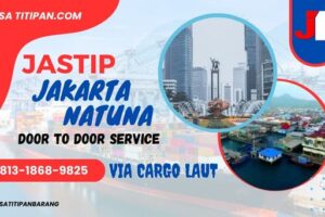 Jasa Titipan Barang Jakarta Ke Natuna Kepulauan Riau Termurah